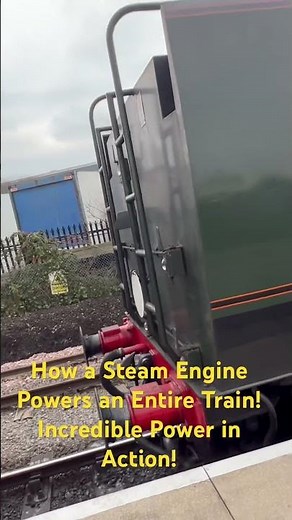 From Boiler to Wheels:How Steam Engines Power Trains!