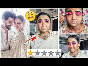 I went to WORST Reviewed MAKEUP ARTIST for Sonakshi Sinha BRIDAL Makeup - Gone *PAINFUL*