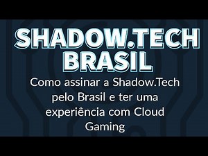 COMO ASSINAR SHADOW.TECH NO BRASIL | Passo-a-Passo