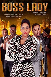 Boss Lady (2013) - Movie