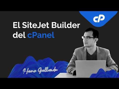 Cómo funciona SiteJet Builder del cPanel