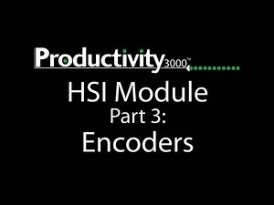 Productivity3000 PLC Motion Control HSI Module Part 3 Encoders from AutomationDirect
