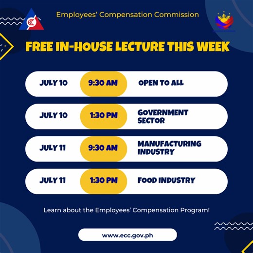 𝑭𝑹𝑬𝑬 𝑾𝑬𝑩𝑰𝑵𝑨𝑹! Learn about: 1. Employees’ Compensation Program 2. Compensability of Diseases 3. Compensability of Injuries 4. Benefits and services under the EC Program To register, please accomplish the online pre-registration form, 𝐉𝐮𝐥𝐲 𝟏𝟎 Time: 9:30 AM Registration Link: https://forms.gle/n8jNCHMYJ5omgqwt7 Target Sector: Open to All Time: 1:30 PM Registration Link: https://forms.gle/Ld9XRpEoZAnho5ReA Target Sector: Government Sector 𝐉𝐮𝐥𝐲 𝟏𝟏 Time: 9:30 AM Registration: ht