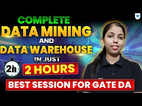 Complete Data Warehousing in just 2 Hours | Best Session For GATE DA data