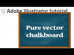 How to create vector chalkboard. Adobe illustrator video tutorial