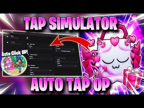 TAP SIMULATOR SCRIPT *NO KEY* AUTO FARM, AUTO TAP, AUTO HATCH, REBIRTH & MORE! ✅🥇