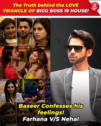 3.7K views · 31 reactions | The Truth Behind Bigg Boss 19’s LOVE TRIANGLE! Farhana, Nehal & Baseer’s complicated bond EXPOSED — real feelings or just strategy? Watch till the end! #BiggBoss19 #fblifestyle | Bollywood Bubble Television | Facebook