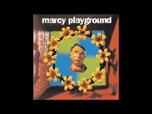 Marcy Playground - Sex and Candy
