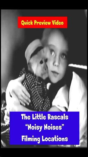 Our Gang / The Little Rascals - Noisy Noises - Filming Locations - Then and Now - 1929 vs Today