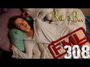 FML Tales From FMyLife #308 Belle of the Bar