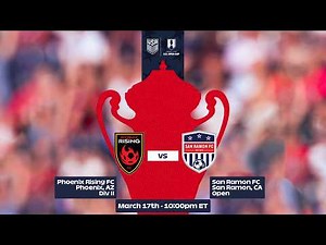 2026 Lamar Hunt U.S. Open Cup Round 1: Phoenix Rising FC vs. San Ramon FC