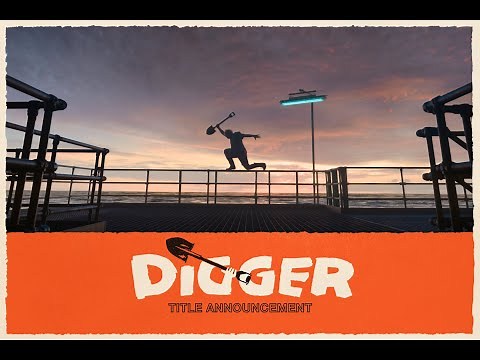 DIGGER | Title Announcement