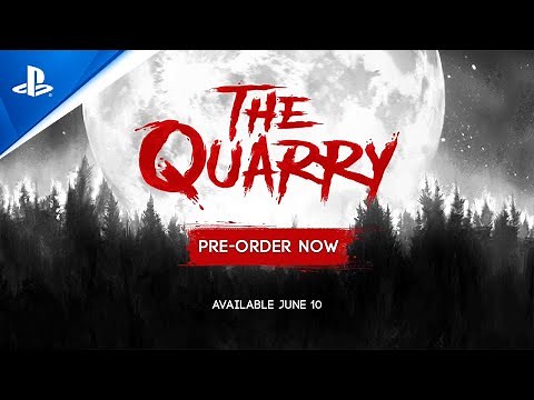 The Quarry - Announce/Pre-Order Trailer | PS5, PS4