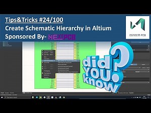 Schematic Hierarchy | Altium Designer Tips #24 | Sponsored by "Nextpcb.com"