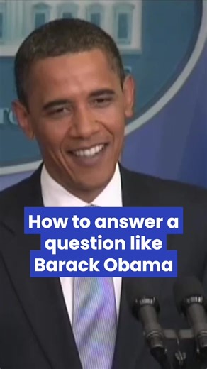 Mastering Difficult Questions: Barack Obama's Communication Techniques