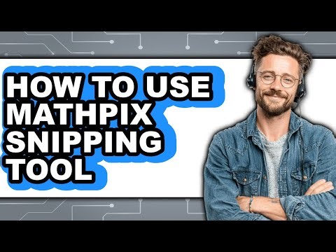 How to Use Mathpix Snipping Tool (only Way)