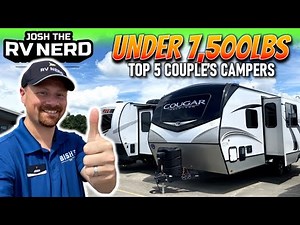 🏆 Top 5 🏆 Couple's RVs 5,000lbs to 7,500lbs