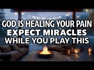GOD IS HEALING YOUR PAIN. Bible Verses for Meditation and Sleep with Soothing Rain Sounds (10 Hours)