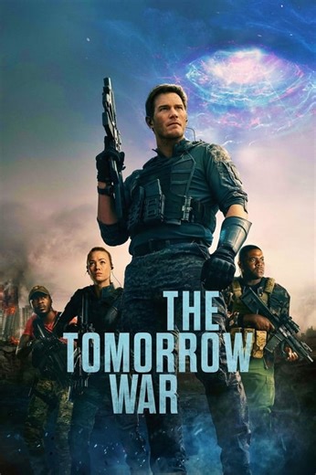The Tomorrow War (2021) - Watch Online | Streamzy
