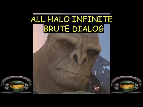 All Halo Infinite Brute Dialog