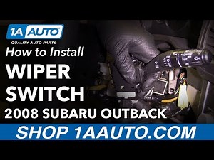 How to Replace Windshield Wiper Switch 04-09 Subaru Outback