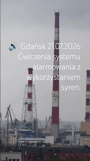 Gdańsk, ćwiczenia systemu alarmowania z wykorzystaniem syren