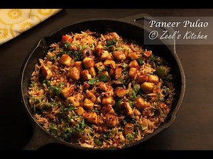 Paneer Pulao | Indian Cottage Cheese Rice Dish | Zeel's Kitchen