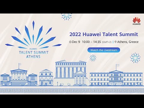 2022 Huawei Talent Summit