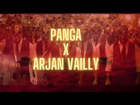 Arjan Vailly X Panga Full Song | Bhupinder Babbal Yo Yo Honey Singh Diljit Dosanjh | Raghav Malhotra