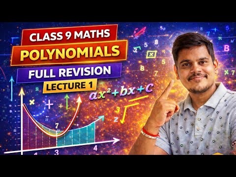 Class 9 Maths | Polynomials Revision | Lecture 1 |