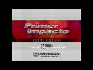 Primer Impacto-Retro Promoción Univisión (Puerto Rico 2004)