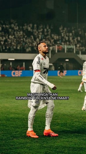 Saat Rainbow Flick Neymar Tak Lagi Sama 😔