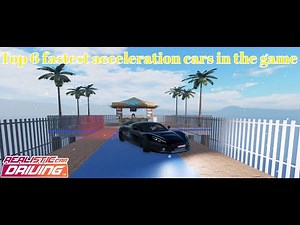 TOP 6 FASTEST CARS in Realistic Car Driving Roblox 🚗💨 | 0–100, 0–400 & Top Speed