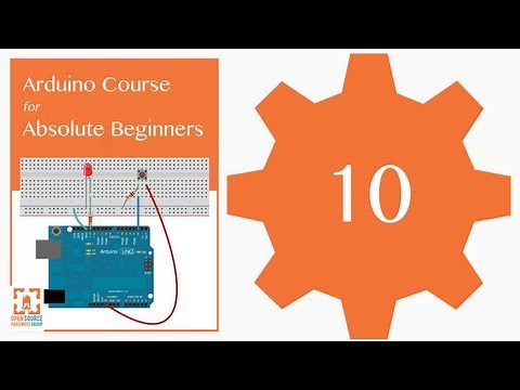 Tutorial 10: Fade an LED: Arduino Course for Absolute Beginners (ReM)