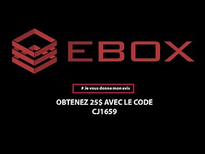 ✨ EBOX FOURNISSEUR INTERNET ✨MON AVIS 💰 Code de référence / Promo pour 25$ - CJ1659 ❤️💰