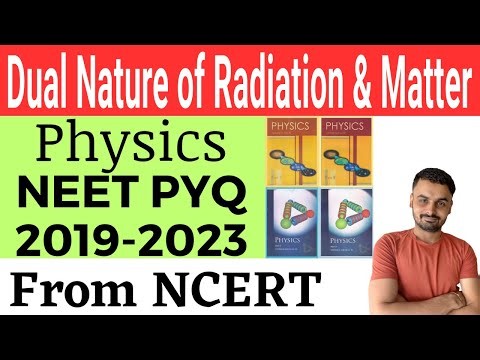 Physics neet pyq chapter wise, Dual nature of radiation and matter class 12 ncert