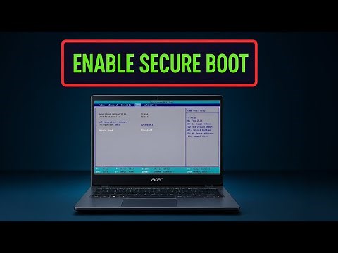 [Acer] How To Enable or Disable Secure Boot On Acer Laptops