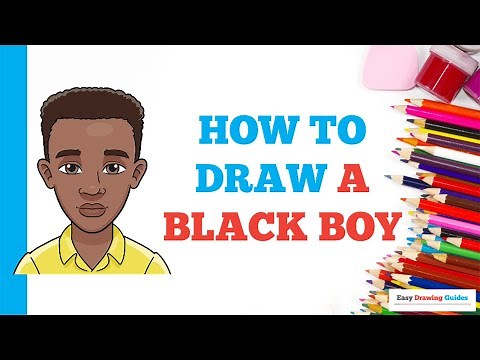 How to Draw a Black Boy: Easy Step by Step Drawing Tutorial for Beginners