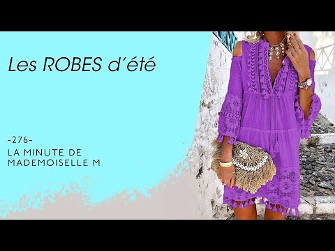 Les robes de l’été 2021 - La Minute de Mademoiselle M276