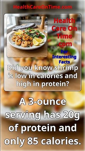 Did you know shrimp is low in calories and high in protein?