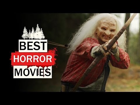 6 BEST RECENT HORROR MOVIES SETS IN THE WOODS