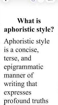 What is aphoristic style?