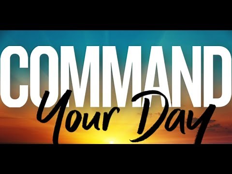 Prayers to Command the Morning, the Day, and the Night | John Eckhardt's Prayers That Rout Demons