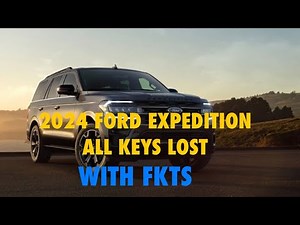 2024 Ford Expedition All keys lost programming in USA 🇺🇸