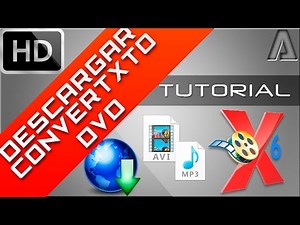 Descargar e Instalar | ConvertXtoDvD 6 Full En Español | Ultima Version