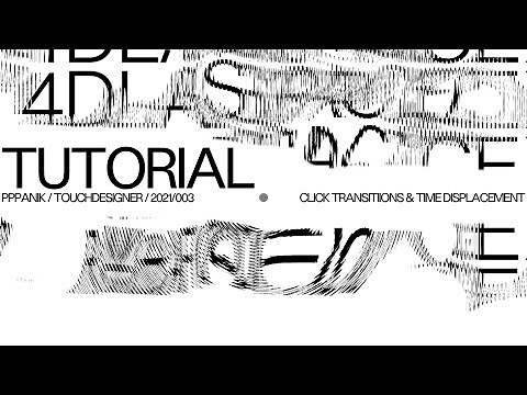 TOUCHDESIGNER TUTORIAL - TIME DISPLACEMENT AND CLICK TRANSITIONS CONTROLLED BY MOUSE