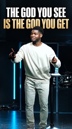 The God You See Is the God You Get | Change How You Pray