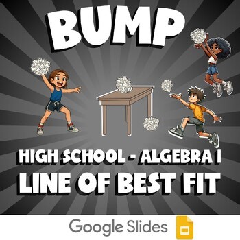 Line of Best Fit BUMP Math Game - No Prep Algebra 1 Review Activity