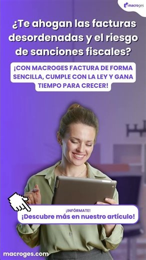 ¿Te ahogan las facturas desordenadas y el riesgo de sanciones fiscales?