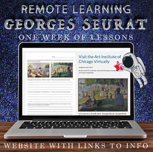 Visual Art Distance Learning Online - Georges Seurat - One Week Unit